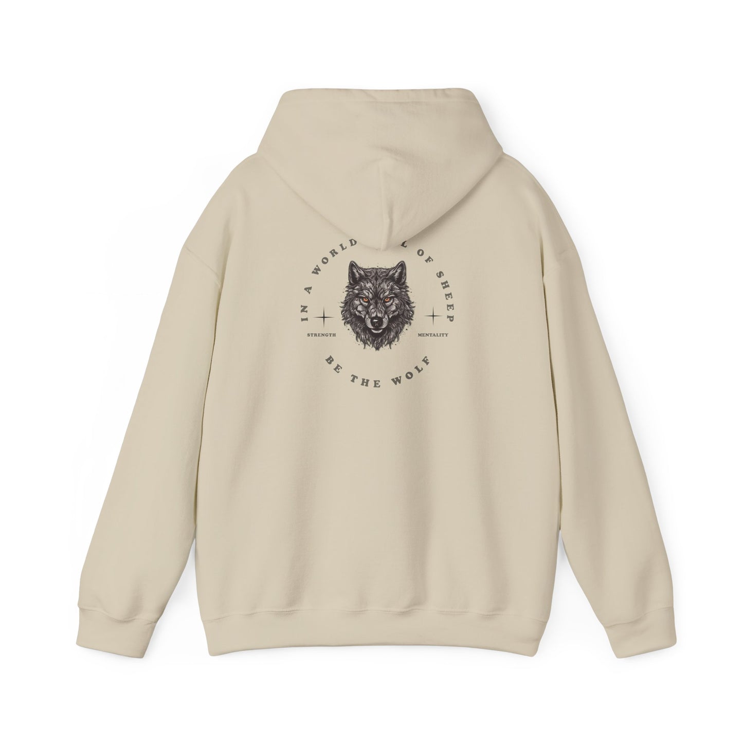 Wolf Mentality Hoodie – Be a Wolf in a World of Sheep